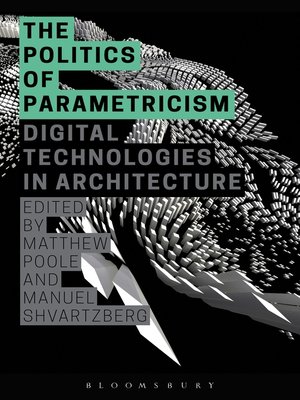 cover image of The Politics of Parametricism
